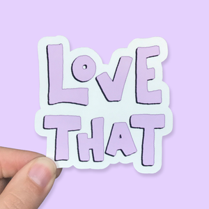 Pack of 12 Purple Love That Waterproof Vinyl Stickers