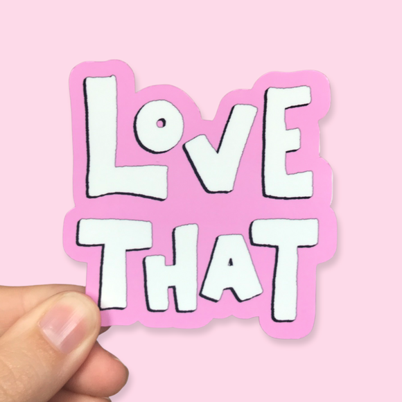 Pack of 12 Pink Love That Waterproof Vinyl Stickers