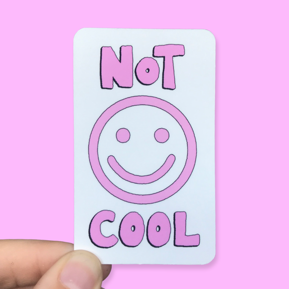 Pack of 12 Pink Not Cool Waterproof Vinyl Stickers